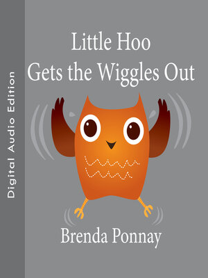 cover image of Little Hoo Gets the Wiggles Out